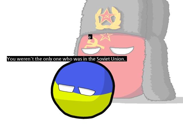 The real reason Ukraine is Soviet Union.