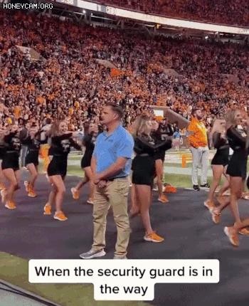 Security that's interfering with the cheerleadersOne gif