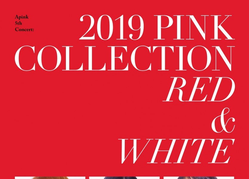 Apink 5th Concert 2019 Pink Collection RED WHITE Main Poster