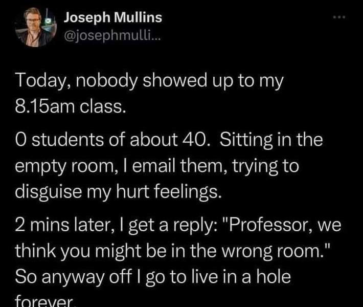 Professor upset because no one comes to lecture